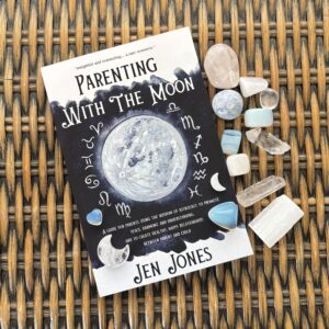Parenting With The Moon Paperback